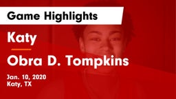 Katy  vs Obra D. Tompkins  Game Highlights - Jan. 10, 2020