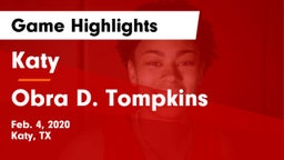 Katy  vs Obra D. Tompkins  Game Highlights - Feb. 4, 2020