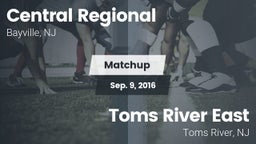 Matchup: Central Regional vs. Toms River East  2016