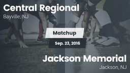 Matchup: Central Regional vs. Jackson Memorial  2016