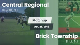 Matchup: Central Regional vs. Brick Township  2016