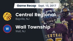 Recap: Central Regional  vs. Wall Township  2017