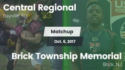 Matchup: Central Regional vs. Brick Township Memorial  2017