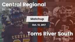 Matchup: Central Regional vs. Toms River South  2017