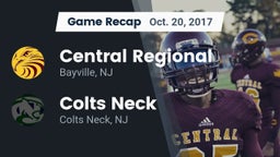 Recap: Central Regional  vs. Colts Neck  2017
