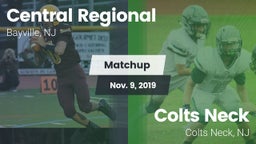 Matchup: Central Regional vs. Colts Neck  2019