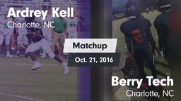 Matchup: Ardrey Kell High vs. Berry Tech  2016
