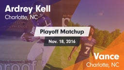Matchup: Ardrey Kell High vs. Vance  2016