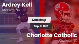 Matchup: Ardrey Kell High vs. Charlotte Catholic  2017