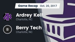 Recap: Ardrey Kell  vs. Berry Tech  2017