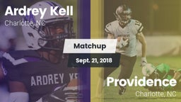 Matchup: Ardrey Kell High vs. Providence  2018