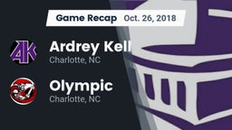 Recap: Ardrey Kell  vs. Olympic  2018