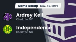 Recap: Ardrey Kell  vs. Independence  2019