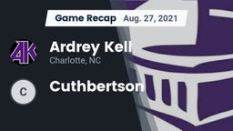 Recap: Ardrey Kell  vs. Cuthbertson  2021