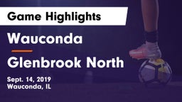 Wauconda  vs Glenbrook North  Game Highlights - Sept. 14, 2019