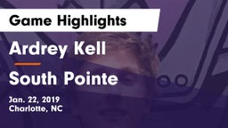 Ardrey Kell  vs South Pointe Game Highlights - Jan. 22, 2019