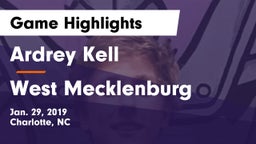 Ardrey Kell  vs West Mecklenburg  Game Highlights - Jan. 29, 2019