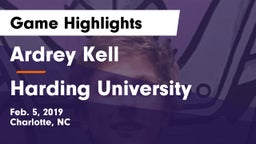 Ardrey Kell  vs Harding University  Game Highlights - Feb. 5, 2019