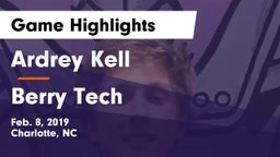 Ardrey Kell  vs Berry Tech  Game Highlights - Feb. 8, 2019