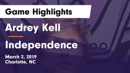 Ardrey Kell  vs Independence Game Highlights - March 2, 2019