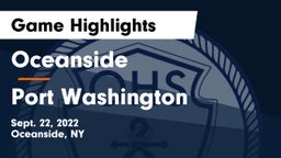 Oceanside  vs Port Washington Game Highlights - Sept. 22, 2022