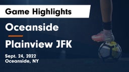 Oceanside  vs Plainview JFK Game Highlights - Sept. 24, 2022