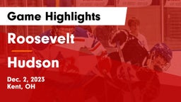 Roosevelt  vs Hudson  Game Highlights - Dec. 2, 2023