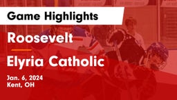 Roosevelt  vs Elyria Catholic  Game Highlights - Jan. 6, 2024