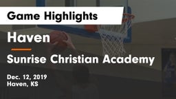 Haven  vs Sunrise Christian Academy Game Highlights - Dec. 12, 2019