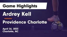 Ardrey Kell  vs Providence  Charlotte Game Highlights - April 26, 2023