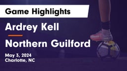 Ardrey Kell  vs Northern Guilford  Game Highlights - May 3, 2024