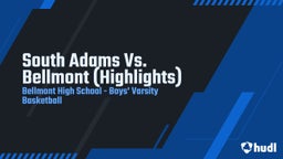 Highlight of South Adams Vs. Bellmont (Highlights)