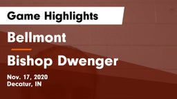 Bellmont  vs Bishop Dwenger  Game Highlights - Nov. 17, 2020