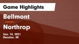 Bellmont  vs Northrop  Game Highlights - Jan. 14, 2021