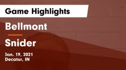 Bellmont  vs Snider  Game Highlights - Jan. 19, 2021