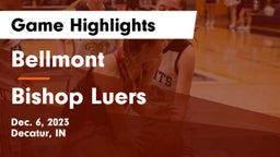 Bellmont  vs Bishop Luers  Game Highlights - Dec. 6, 2023