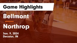 Bellmont  vs Northrop  Game Highlights - Jan. 9, 2024