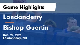 Londonderry  vs Bishop Guertin  Game Highlights - Dec. 22, 2023
