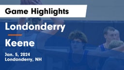 Londonderry  vs Keene  Game Highlights - Jan. 5, 2024