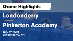 Londonderry  vs Pinkerton Academy Game Highlights - Jan. 19, 2024