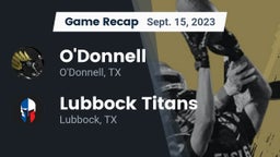 Recap: O'Donnell  vs. Lubbock Titans 2023