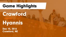Crawford  vs Hyannis Game Highlights - Dec 15, 2016