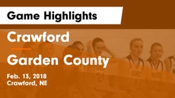 Crawford  vs Garden County  Game Highlights - Feb. 13, 2018