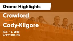 Crawford  vs Cody-Kilgore  Game Highlights - Feb. 13, 2019