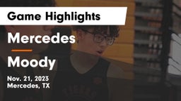 Mercedes  vs Moody  Game Highlights - Nov. 21, 2023