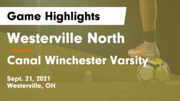 Westerville North  vs Canal Winchester Varsity Game Highlights - Sept. 21, 2021