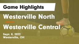 Westerville North  vs Westerville Central  Game Highlights - Sept. 8, 2022