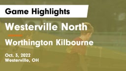 Westerville North  vs Worthington Kilbourne  Game Highlights - Oct. 3, 2022