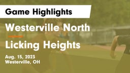 Westerville North  vs Licking Heights  Game Highlights - Aug. 15, 2023