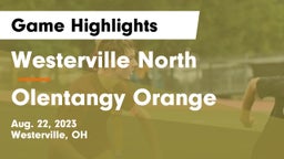 Westerville North  vs Olentangy Orange  Game Highlights - Aug. 22, 2023